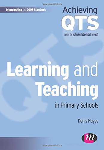 Learning and Teaching in Primary Schools