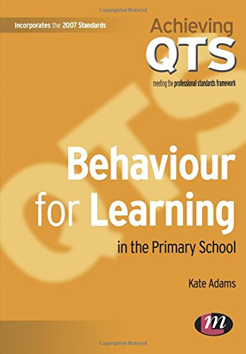 Behaviour for Learning in the Primary School