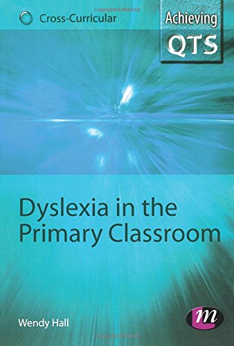 Dyslexia in the Primary Classroom