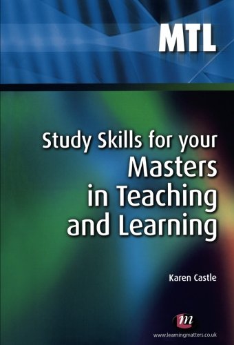 Study Skills for your Masters in Teaching and Learning