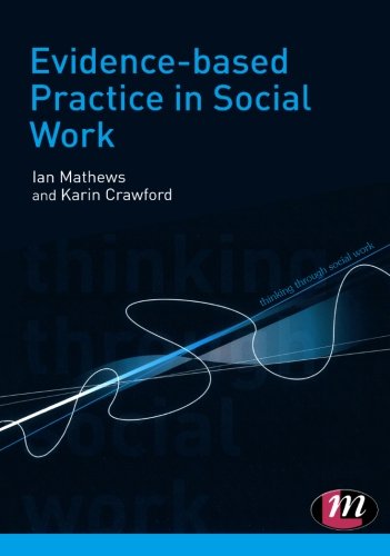 Evidence-based Practice in Social Work