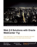 Web 2.0 Solutions with Oracle WebCenter 11g