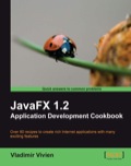 JavaFX 1.2 Application Development Cookbook