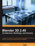 Blender 3D 2.49 Architecture, Buidlings, and Scenery