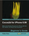 Cocos2d for iPhone 0.99 Beginner