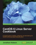 CentOS 6 Linux Server Cookbook