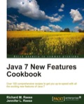 Java 7 New Features Cookbook