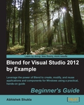 Blend for Visual Studio 2012 by Example: Beginner