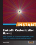 Instant LinkedIn Customization How-to