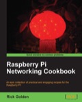 Raspberry Pi Networking Cookbook
