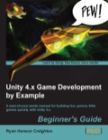 Unity 4.x Game Development by Example Beginner