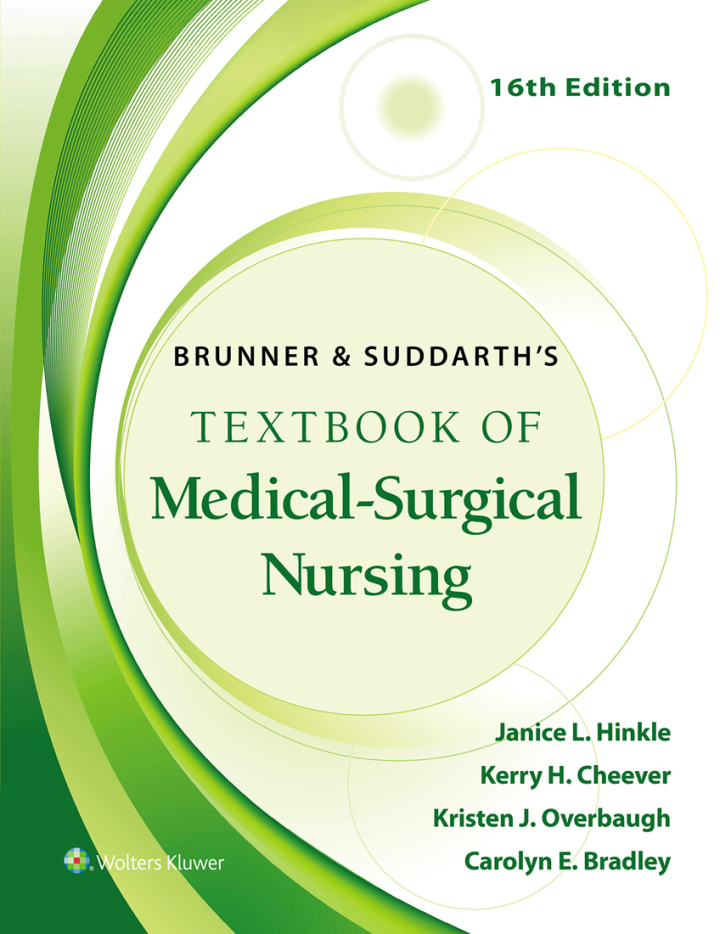 Brunner & Suddarth s Textbook of Medical-Surgical Nursing