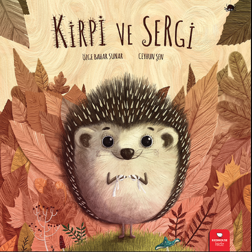 Kirpi ve Sergi 