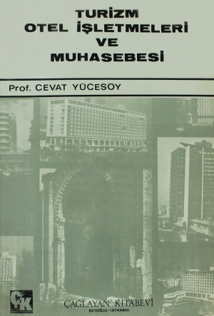 Turizm Otel İşletmeleri ve Muhasebesi