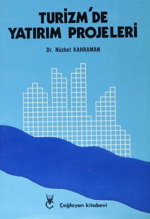 Turizm’de Yatırım Projeleri
