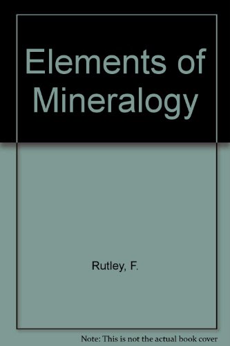 Elements of Mineralogy