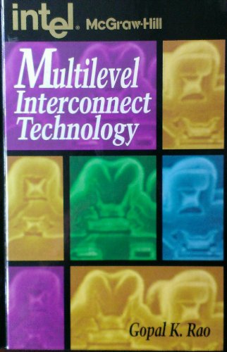 Multilevel Interconnection Technology (INTEL/McGraw-Hill)