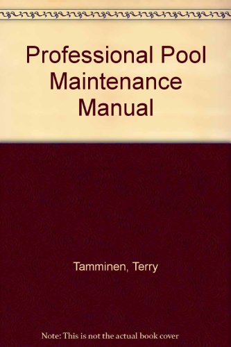 Professional Pool Maintenance Manual