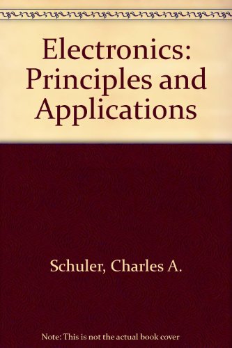 Electronics: Principles and Applications