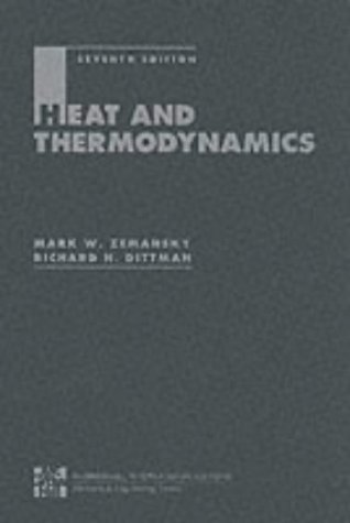 HEAT AND THERMODYNAMICS 7E: An Intermediate Textbook