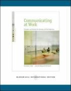 Communicating at Work: Principles and Practices for Business and the Professions