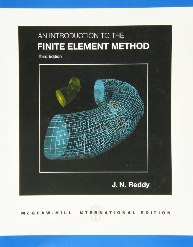 An Introduction to the Finite Element Method