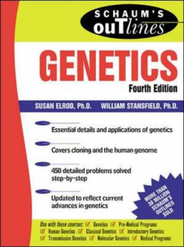 Schaum s Outline Of Genetics (Schaum s Outline Series)