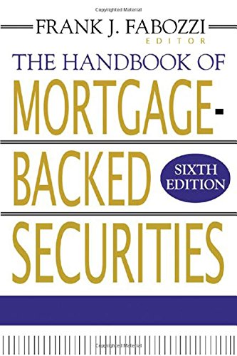 The Handbook of Mortgage-Backed Securities