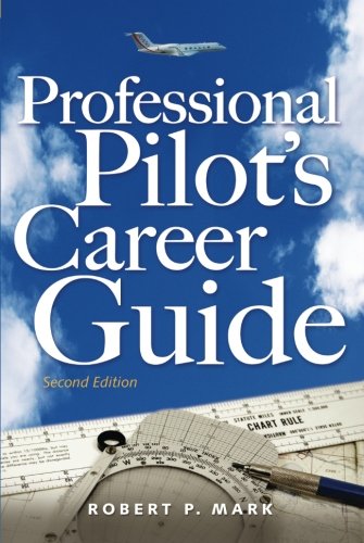 Professional Pilot s Career Guide