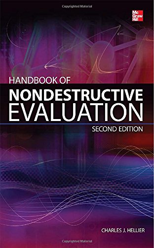 Handbook of Nondestructive Evaluation, Second Edition