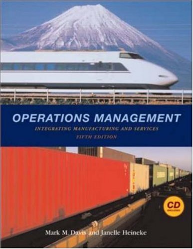 Operations Management: Integrating Manufacturing and Services 5e with Student CD and PowerWeb