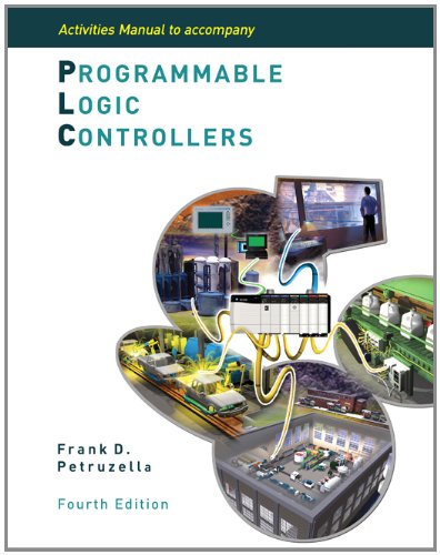 Activities Manual to Accompany Programmable Logic Controllers