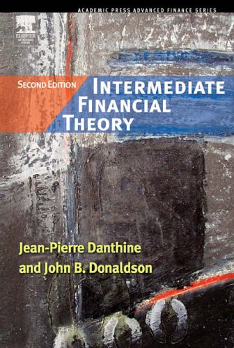 Intermediate Financial Theory (Academic Press Advanced Finance)