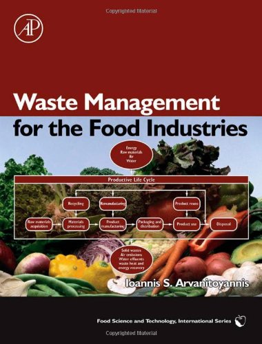 Waste Management for the Food Industries (Food Science and Technology)