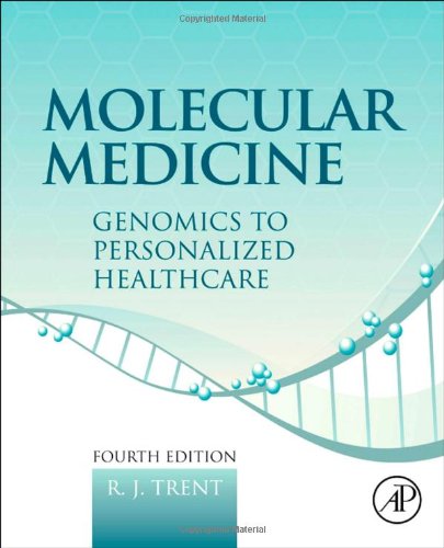 Molecular Medicine: Genomics to Personalized Healthcare