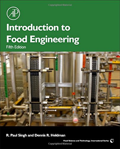 Introduction to Food Engineering (Food Science and Technology)