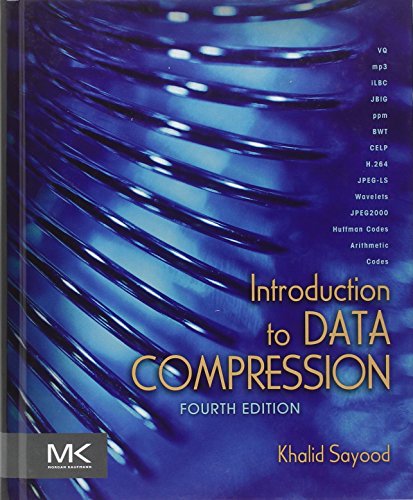 Introduction to Data Compression (The Morgan Kaufmann Series in Multimedia Information and Systems)