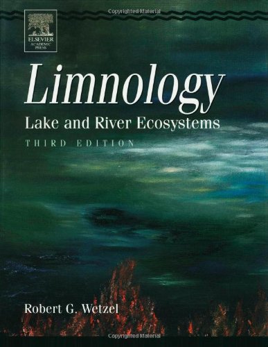 Limnology: Lake and River Ecosystems