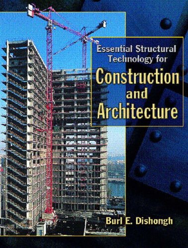 Essential Structural Technology for Construction and Architecture