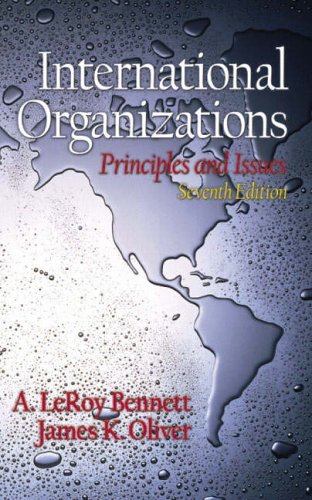 International Organizations: Principles and Issues