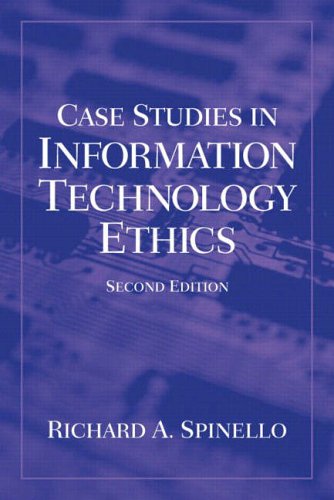 Case Studies in Information Technology Ethics