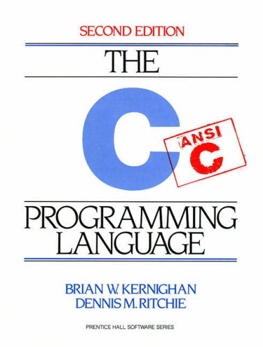 The  C Programming Language (2nd Edition)