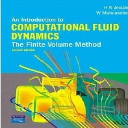 An Introduction to Computational Fluid Dynamics: The Finite Volume Method