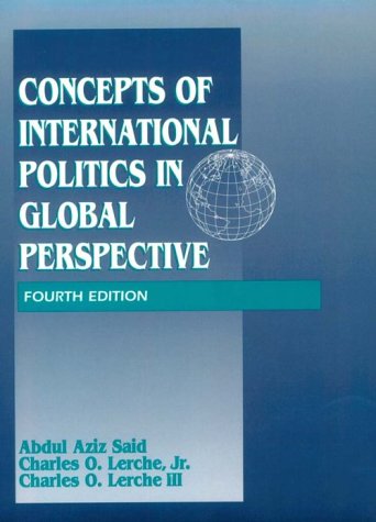 Concepts of International Politics in Global Perspective