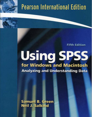 Using SPSS for Windows and Macintosh:Analyzing and Understanding Data:International Edition