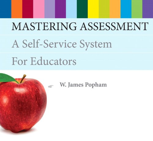 Mastering Assessment: A Self-Service System for Educators
