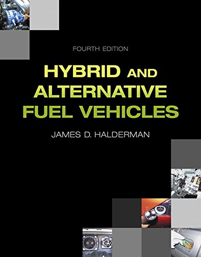 Hybrid and Alternative Fuel Vehicles (Automotive Systems Books)
