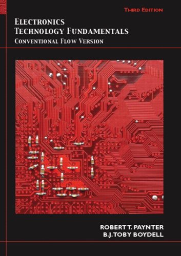 Electronics Technology Fundamentals: Conventional Flow Version