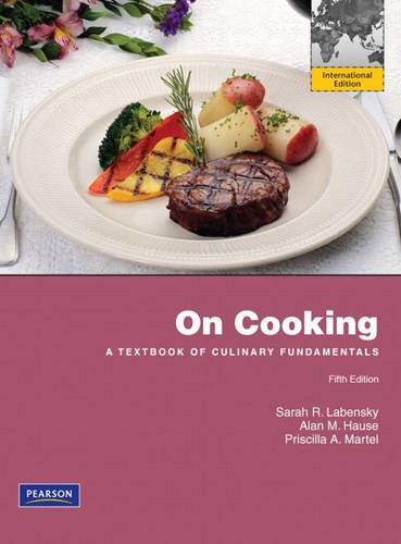 On Cooking: A Textbook of Culinary Fundamentals