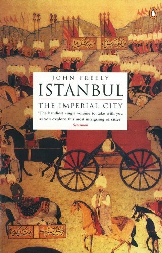 Istanbul: The Imperial City